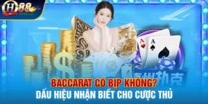 Baccarat Có Bịp Không? Dấu Hiệu Nhận Biết Cho Cược Thủ